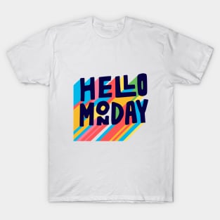 hello monday T-Shirt